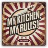 ZEP semn de staniu Bucătăria mea 30x30x0,6 cm