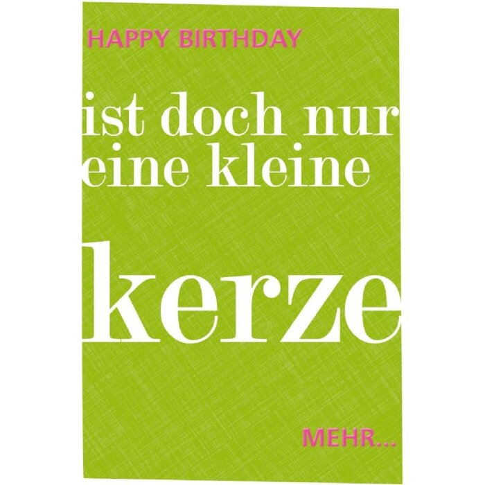 Artebene Karte Präge-Birthday-Nur eine Kerze mehr